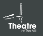 Theatre At The Mill