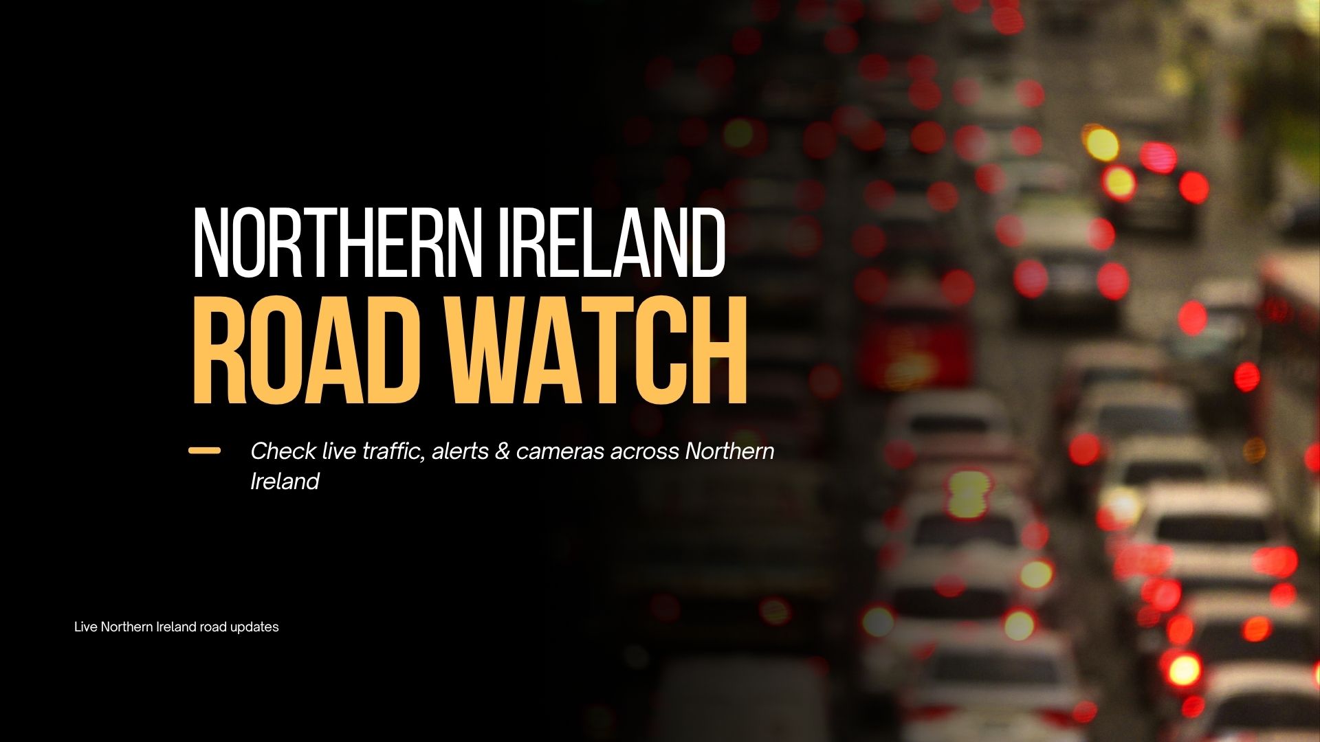 ni road watch