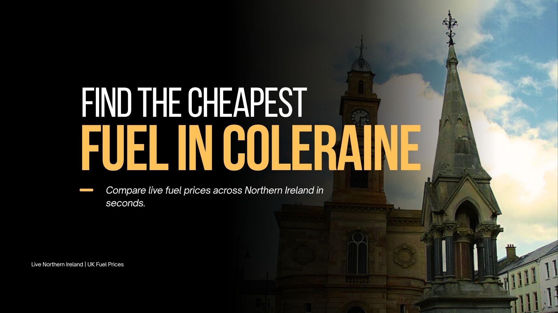 FIND THE CHEAPEST FUEL PRICE IN COLERAINE