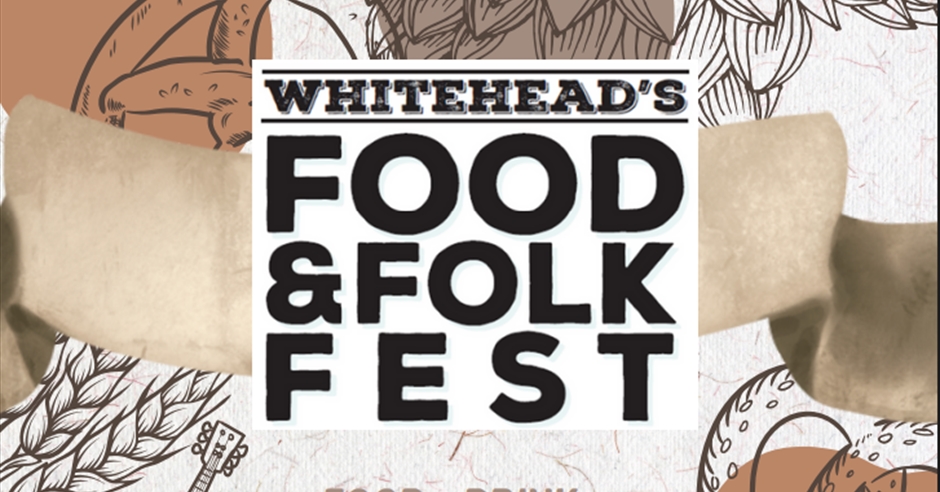 Whitehead Food & Folk Fest Event image